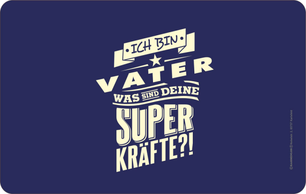 Papa - Frühstücksbrettchen - Vater Superkräfte