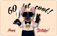 60 Jahre - Frühstücksbrettchen - 60 ist cool!