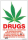 MB 47 - Dope - Poster - Drugs Notice