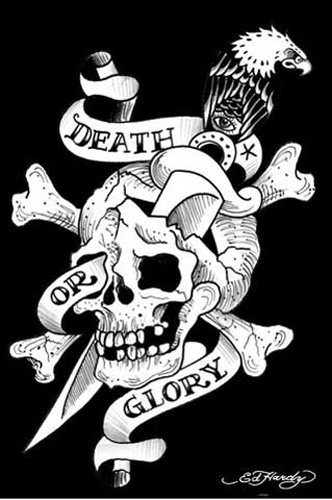 Ed Hardy - Poster - Death or Glory