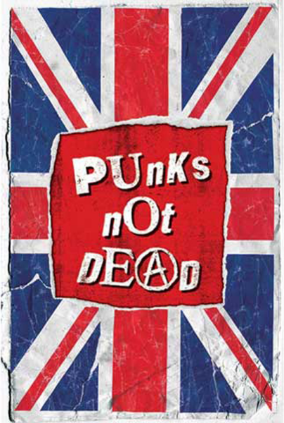 Punks Not Dead - Poster - Punks not Dead
