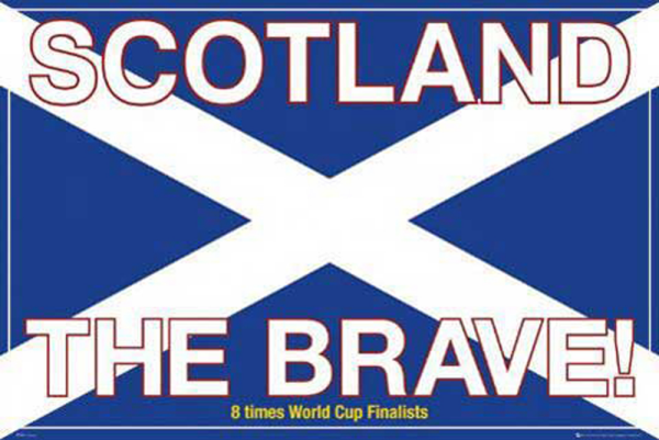 Fußball - Poster - Scotland the brave