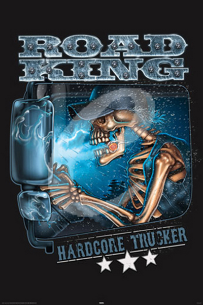 Hardcore Trucker - Poster - Road King