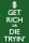 Keep Calm - Poster - Get Rich