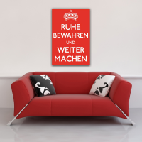 Keep Calm - Poster - Ruhe bewahren, Weiter machen