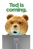 Ted - Poster - Is Coming