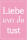 Motivational - Poster - Liebe was du tust