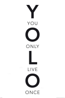 Motivational - Poster - YOLO - Worte