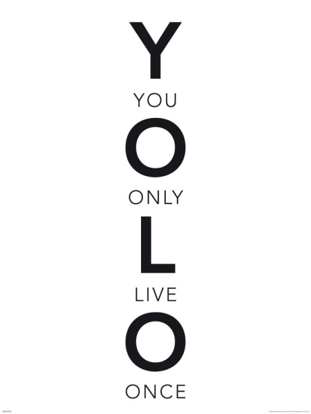 Motivational - Poster - YOLO - Worte