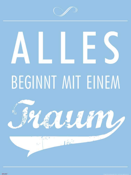 Motivational - Poster - Alles beginnt mit einem Traum