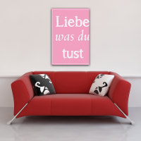 Motivational - Poster - Liebe was du tust