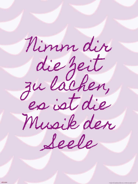 Motivational - Poster - Nimm dir die Zeit zu lachen