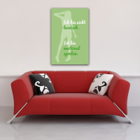 Motivational - Poster - Ich bin nicht launisch