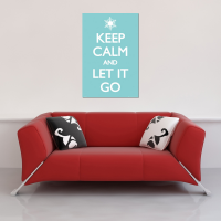 Keep Calm - Poster - Let it Go