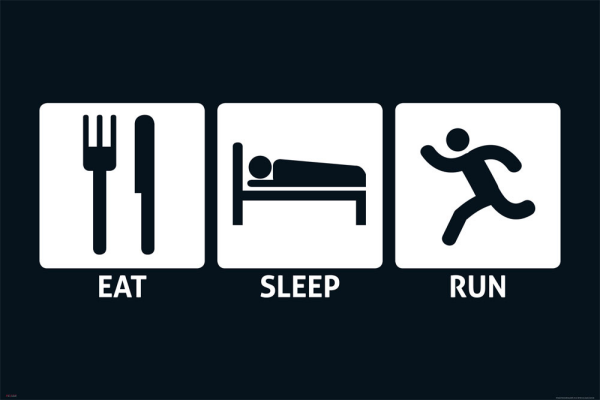 Eat, Sleep - Poster - Run