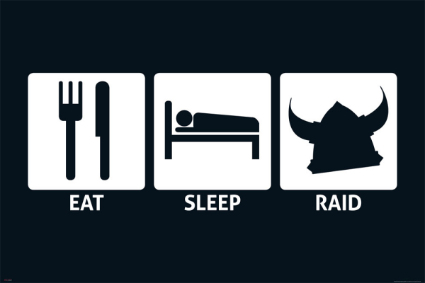 Eat, Sleep - Poster - Raid