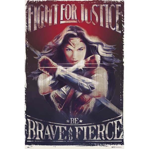 Wonder Woman - Poster - Brave and Fierce
