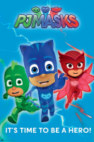 PJ Masks - Poster - Time to be a hero
