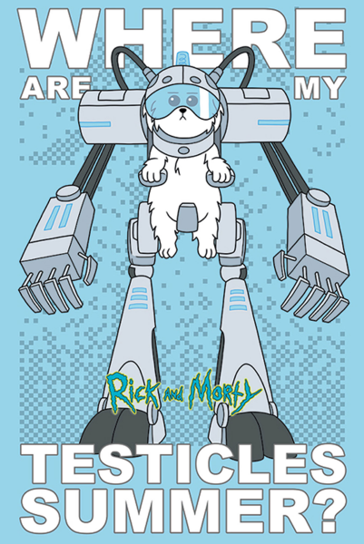 Rick & Morty - Poster - Where Are My Testicles