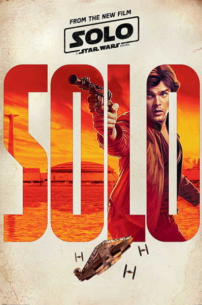 Solo: A Star Wars Story - Poster - Solo Teaser