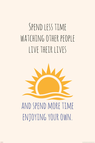 Motivational - Poster - Spend less time