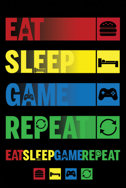 Gaming - Poster - Eat, Sleep, Game, Repeat