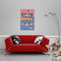 Anime - Poster - All I need is Anime