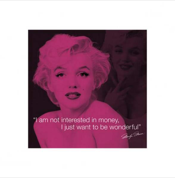 Monroe, Marilyn - Kunstdruck - Quote