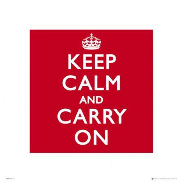 Keep Calm - Kunstdruck - Carry on