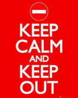 Keep Calm - Mini-Poster - And Keep Out