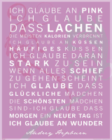 Motivational - Mini-Poster - Ich glaube an Pink
