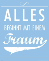 Motivational - Mini-Poster - Alles beginnt mit einem Traum