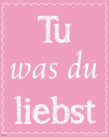 Motivational - Mini-Poster - Tu was du liebst