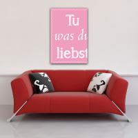 Motivational - Mini-Poster - Tu was du liebst