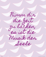 Motivational - Mini-Poster - Nimm dir Zeit zu lachen…