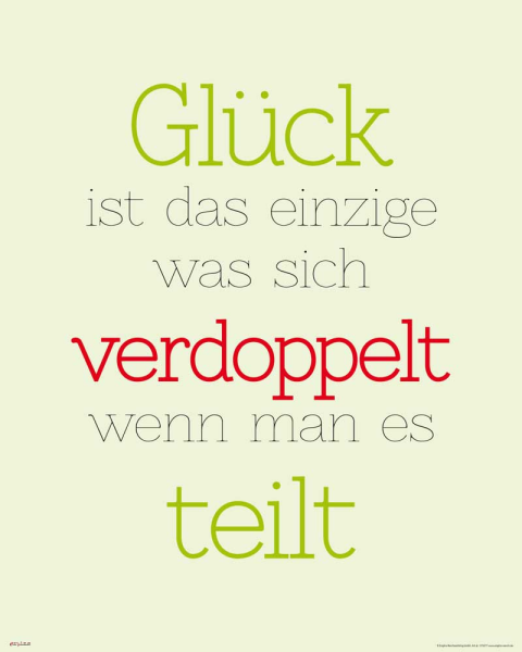 Motivational - Mini-Poster - Glück ist das einzige verdoppelt…