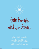 Motivational - Mini-Poster - Gute Freunde sind wie Sterne