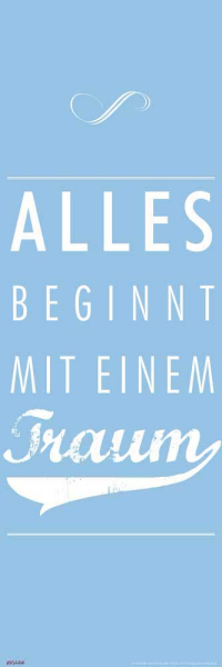 Motivational - Slim-Poster - Alles beginnt mit einem Traum