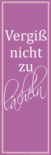 Motivational - Slim-Poster - Vergiß nicht zu lächeln