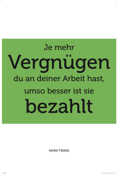 Motivational - Kunstdruck - Je mehr Vergnügen