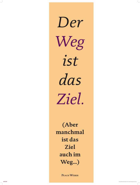Motivational - Kunstdruck - Der Weg ist das Ziel