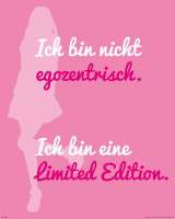 Motivational - Mini-Poster - Ich bin nicht egozentrisch