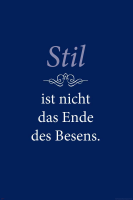 Motivational - Kunstdruck - Stil