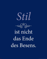 Motivational - Kunstdruck - Stil