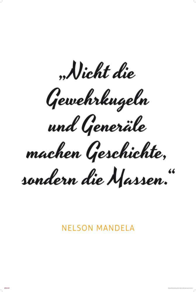 Motivational - Kunstdruck - Mandela - Gewehrkugeln