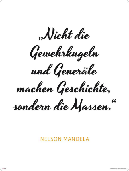 Motivational - Kunstdruck - Mandela - Gewehrkugeln