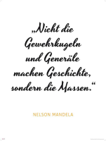 Motivational - Kunstdruck - Mandela - Gewehrkugeln