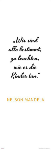 Motivational - Kunstdruck - Mandela - Leuchten wie Kinder