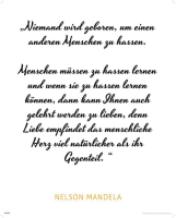 Motivational - Kunstdruck - Mandela - Hass, Liebe