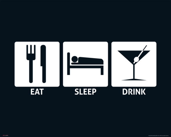 Eat, Sleep - Mini-Poster - Drink